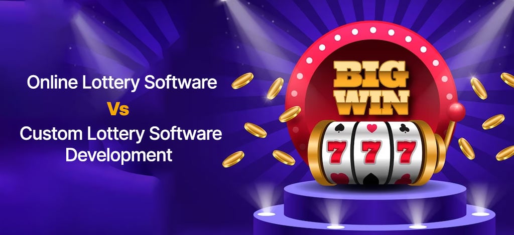 Online Lottery Software Vs Custom Lottery Software Development (2)